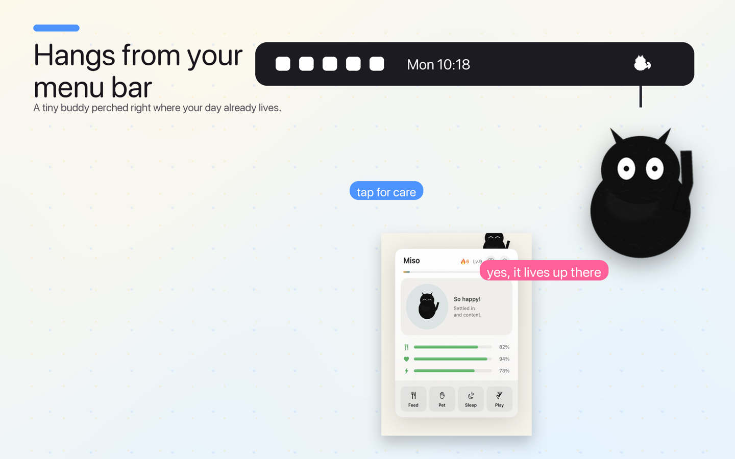 Cat Fidget desktop pet hanging from the macOS menu bar with the care popover showing stats and Feed, Pet, Sleep, Play actions